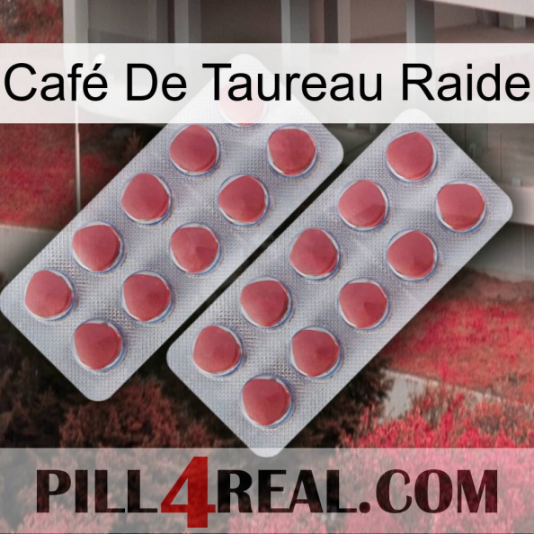 Café De Taureau Raide 19
